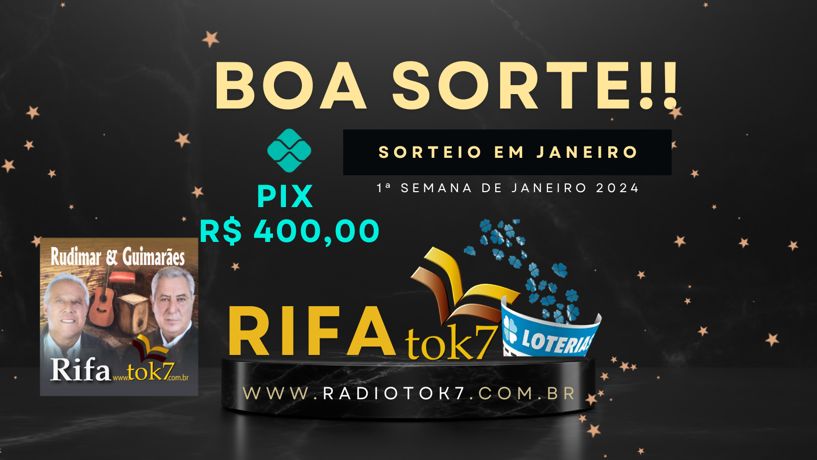 Rifa Cultural - Rudimar & Guimarães - Prêmio: Pix De R$ 400,00
